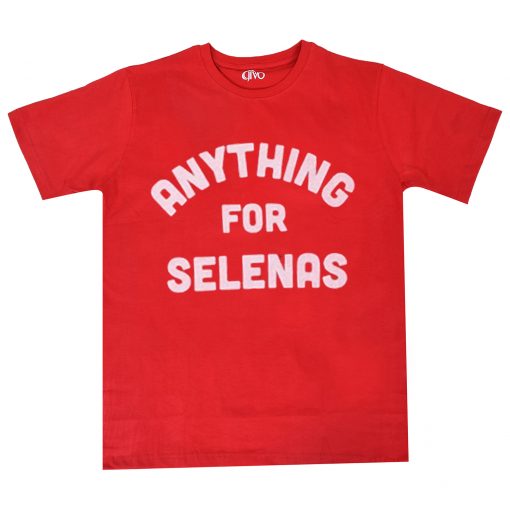 Anything For Selenas T Shirt