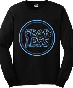 Buy Fear Less Sweatshirt