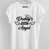 Daddy's Little Angel White tees