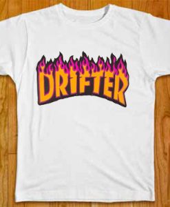 Drifter Fire Flame Tshirts