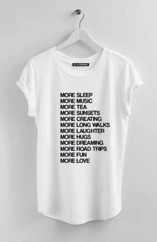 Life Goals T-shirt