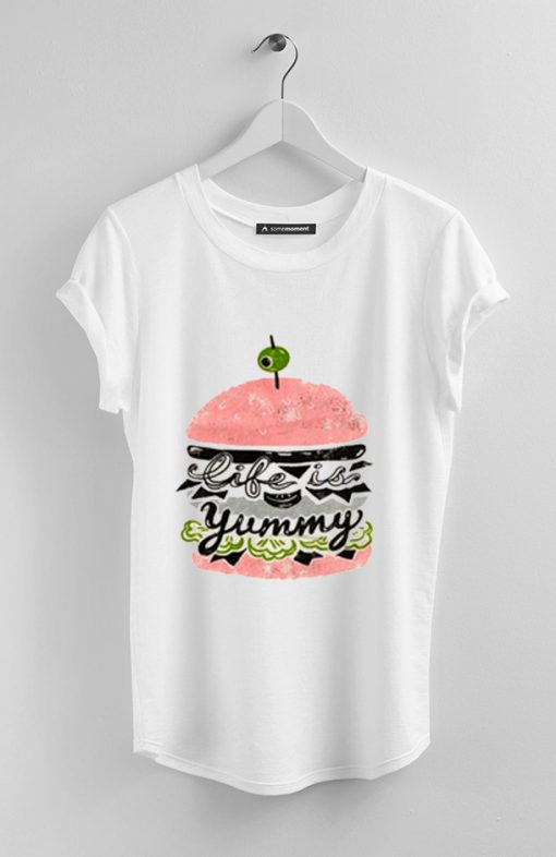 Life Is Yummy t shirt