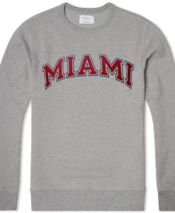 Miamil sweatshirts