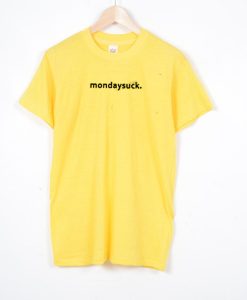 Mondaysuck Yellow T shirts