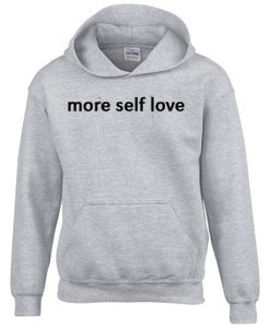 More Self Love Hoodie