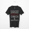 My relationship status T Shirt