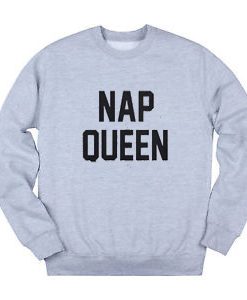 Nap Queen Grey Sweatshirt