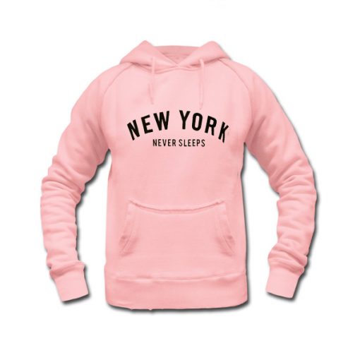 New York Never Sleeps Pink Hoodeis