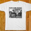 Pop Punk Sucks T-Shirt