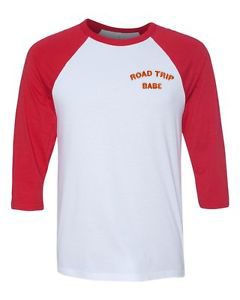 Road trip babe raglan T shirt