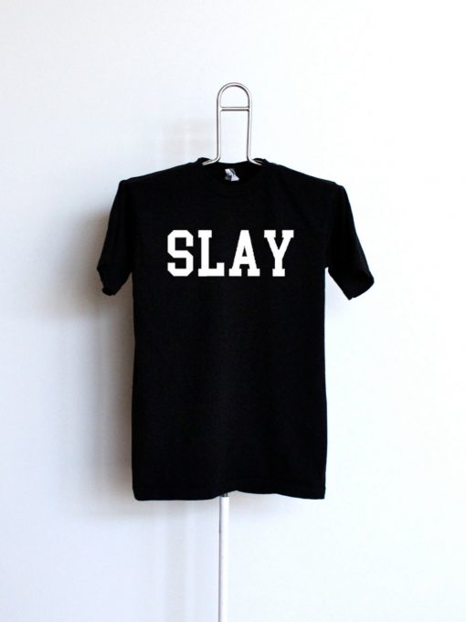 SLAY black T-shirt