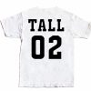 TALL 02 BACK WHITE T-SHIRT