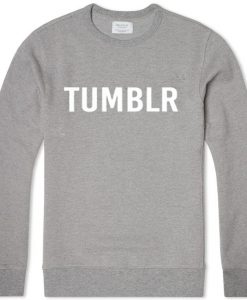 Tumblr Sweatshirt