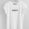 White Dirty Shirt