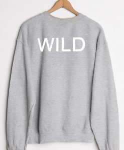 Wild Sweatshirt BACK