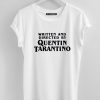 Written and Directed by Quentin Tarantino tshirt