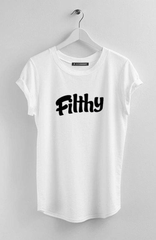 filthy  t shirt