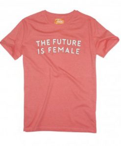 future fefmale t shirt