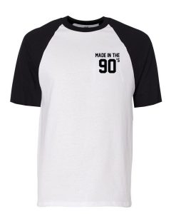 made in 90 t shirt