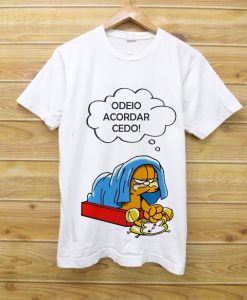 Camiseta Camisa Odeio Acordar Cedo Garfield