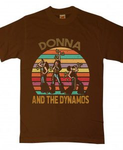Donna And The Dynamos BrownT-Shirt