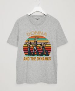 Donna And The Dynamos GreyT-Shirt