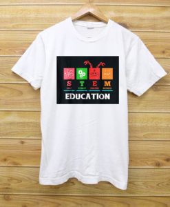 STEM Education T-Shirt