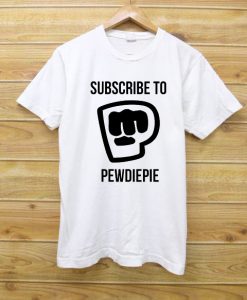 Subscribe to Pewdiepie White Tees