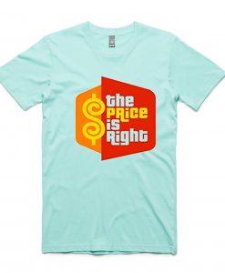 The Price is Right T-Shirt Blue Aqua