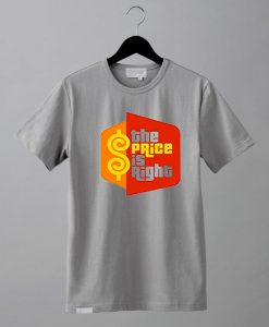 The Price is Right T-Shirt Shoft Grey