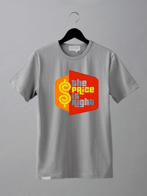 The Price is Right T-Shirt Shoft Grey