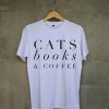 Book Lover Gift Coffee White Tees