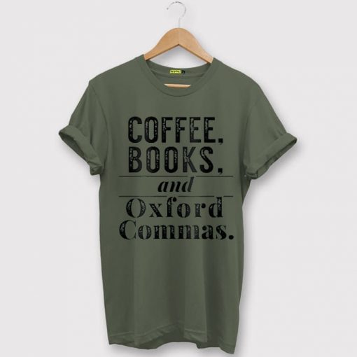 Coffee Books & Oxford Commas Bibliophile Green Army Shirt