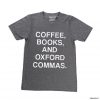 Coffee Books & Oxford Commas Grey Shirt