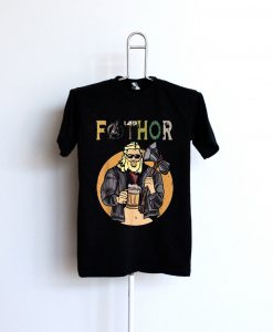 Fathor Fat Father Thor Black T shirts