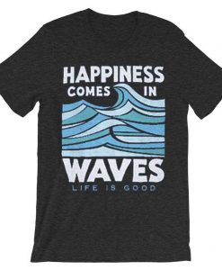 Happiness Comes In Waves Grey Asphalt Maroon T-shirt
