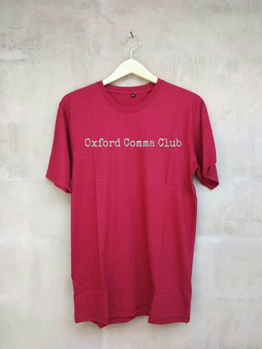 Oxford Comma Club Grammar Maroon Tees