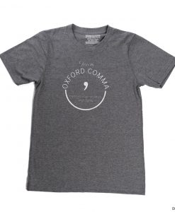 Oxford Comma Grammar Police Shirt Grey