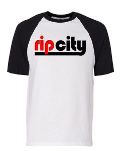 Rip City baseball short sleeves shirts