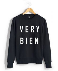 Very Bien unisex black sweatshirts