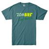 Zombies Eat Flesh blue spource T shirts