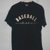 Baseball All Day Black Tshirts