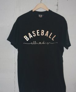 Baseball All Day Black Tshirts