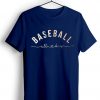 Baseball All Day Blue Navy Tshirts