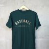 Baseball All Day GreenTshirts