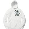 FAITH FEAR white hoodie