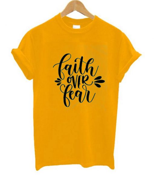 FAITH FEAR yellow tees