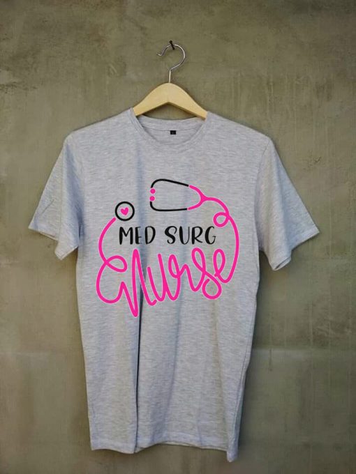 Med Surg Nurse Grey T shirts