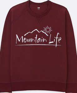 Mountain Life Maroon sweatshirts