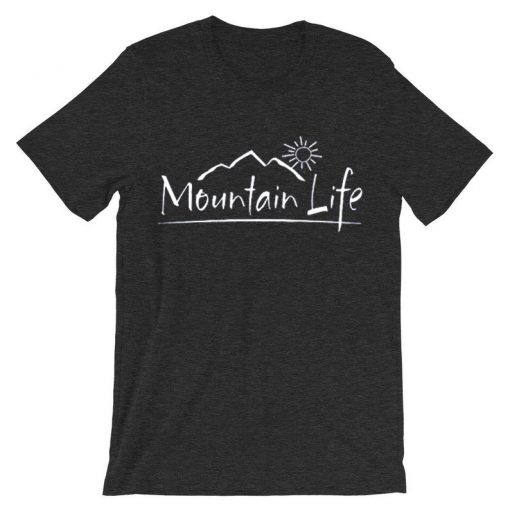 Mountain Life grey asphalt Tshirts